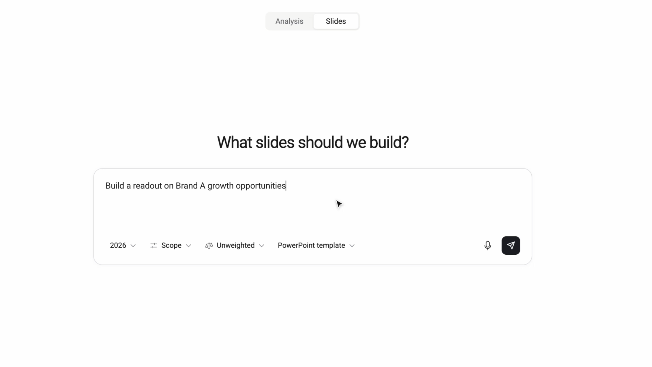 Slide prompt: Build a readout on Brand A growth opportunities, with year, scope, weighting, and PowerPoint template controls.